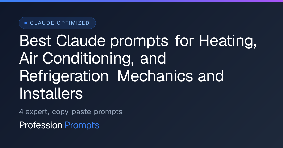Best Claude prompts for Heating, Air Conditioning, and Refrigeration ...